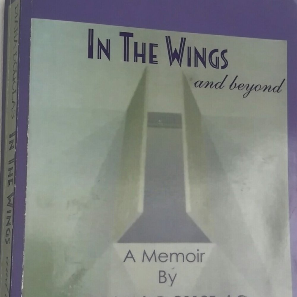 In the Wings and Beyond, Dianna Douglas, BIO monad-books LARGER PRINT PB GOOD
